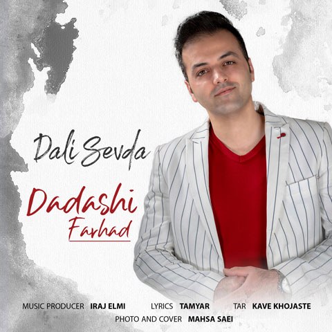 Farhad Dadashi Dali Sevda - دانلود آهنگ فرهاد داداشی دلی سودا