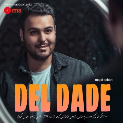 majid soltani del dade 2019 05 19 22 41 01 - دانلود آهنگ مجید سلطانی دل داده