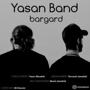 yasan band bargard 2019 05 08 19 53 45 300x300 - دانلود آهنگ جدید یاسان بند برگرد